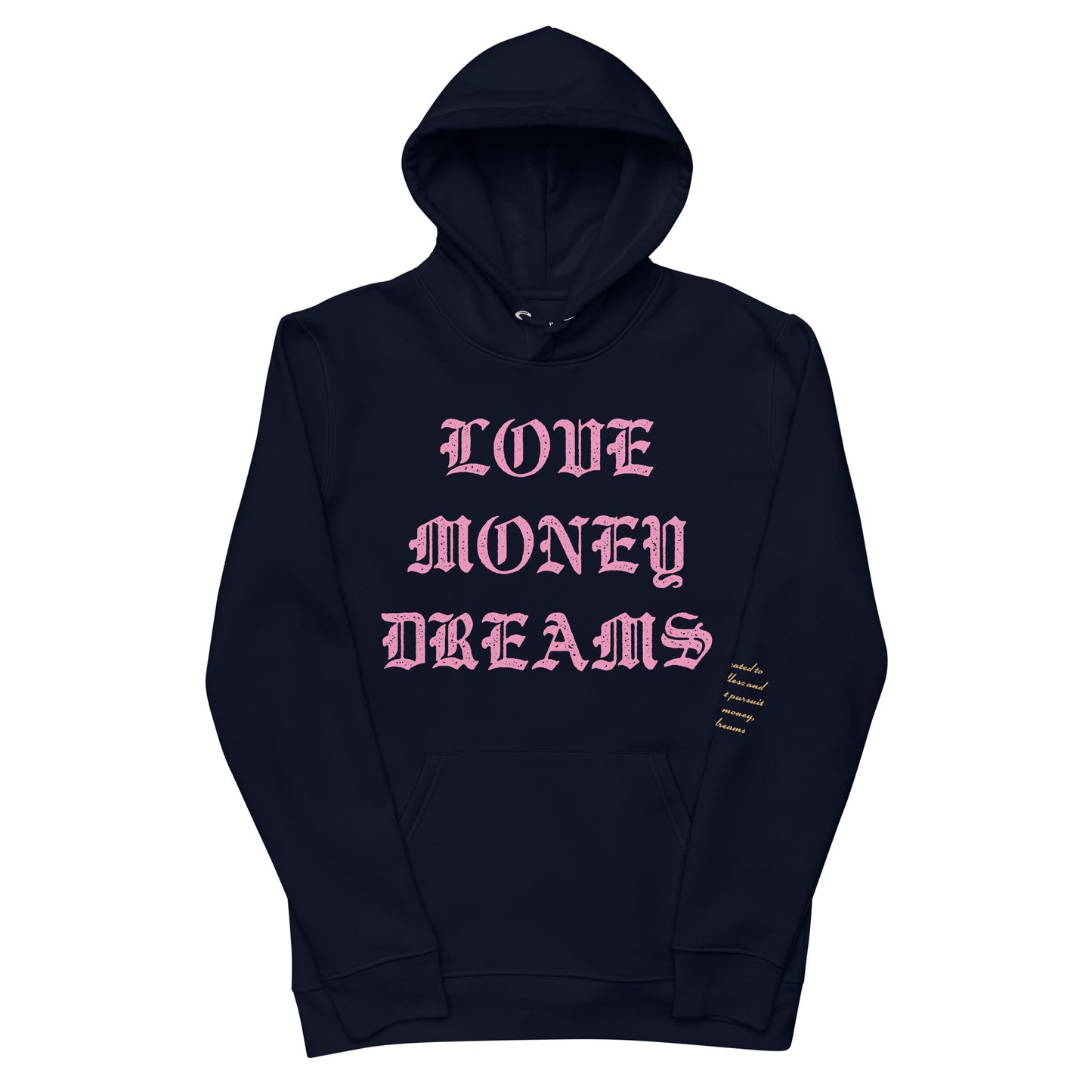 Love Money Dreams Premium Hoodie