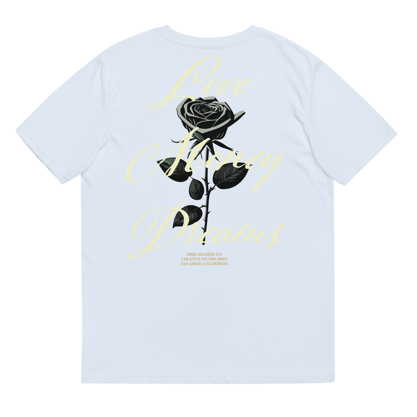 LOVE MONEY DREAMS ROSE - Premium Tee